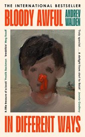 Bloody Awful in Different Ways