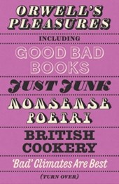 Orwell's Pleasures