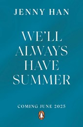 We'll Always Have Summer