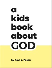 A Kids Book About God