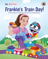 Ms Rachel: Frankie’s Train Day!
