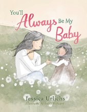 You’ll Always Be My Baby