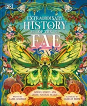 Extraordinary History of the Fae