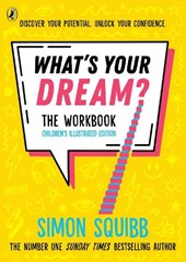 What's Your Dream? The Workbook