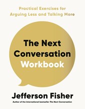 The Next Conversation Workbook