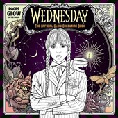 Wednesday: Official Glow Colouring Book