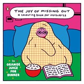The Joy of Missing Out