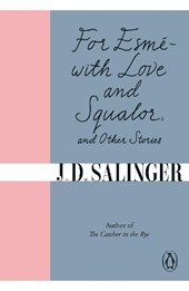 For Esme - with Love and Squalor