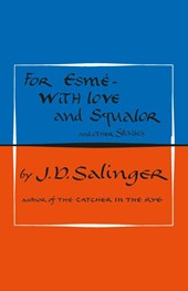 For Esme - with Love and Squalor