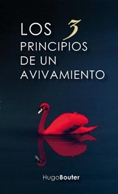Los tres principios de un avivamiento