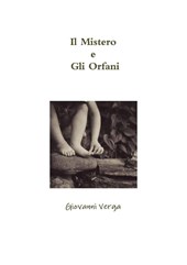 Il Mistero e Gli Orfani