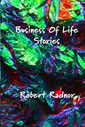 Business Of Life Stories