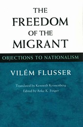 The Freedom of the Migrant