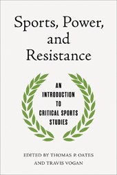 Sports, Power, and Resistance