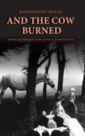 And the Cow Burned