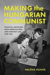Making the Hungarian Communist