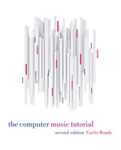 The Computer Music Tutorial, second edition
