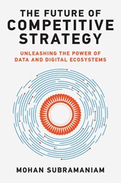 The Future of Competitive Strategy