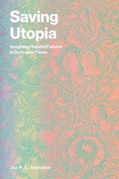 Saving Utopia