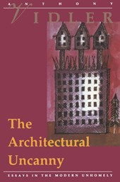 The Architectural Uncanny