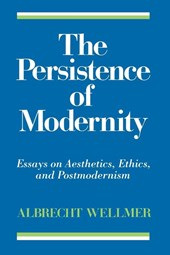 The Persistence of Modernity