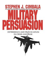 Military Persuasion