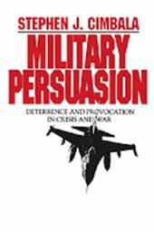 Military Persuasion