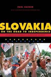 Slovakia on the Road to Independence