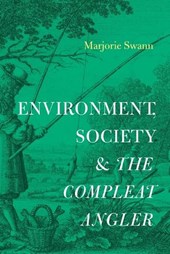Environment, Society, and The Compleat Angler