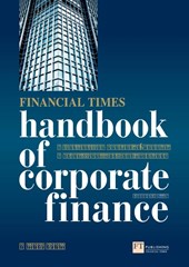 The Financial Times Handbook of Corporate Finance