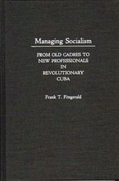 Managing Socialism