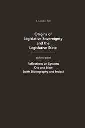 Origins of Legislative Sovereignty and the Legislative State