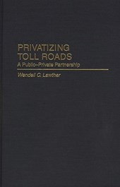 Privatizing Toll Roads