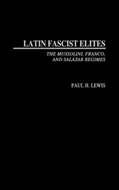 Latin Fascist Elites