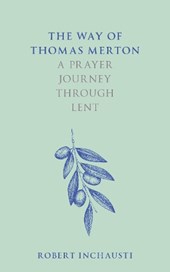 The Way of Thomas Merton