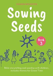 Sowing Seeds Book 3
