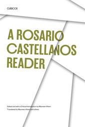 A Rosario Castellanos Reader
