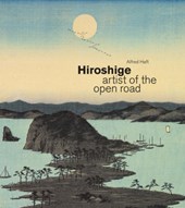 Hiroshige: Artist of the Open Road
