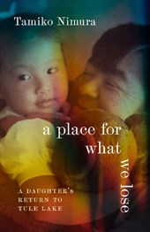 A Place for What We Lose