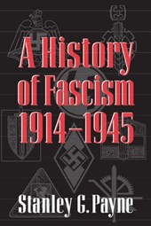 A History of Fascism, 1914 1945
