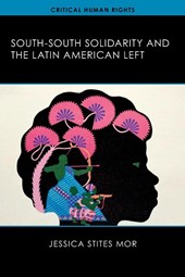 South-South Solidarity and the Latin American Left