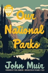 Our National Parks