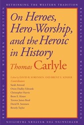 On Heroes, Hero-Worship, and the Heroic in History