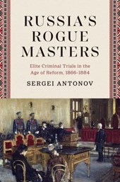 Russia’s Rogue Masters
