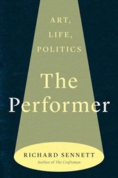 Sennett, R: Performer
