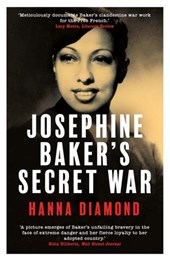Josephine Baker's Secret War