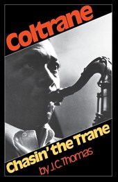 Coltrane: Chasin' The Trane