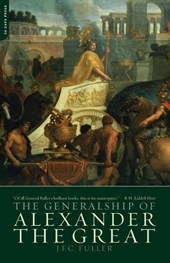 The Generalship of Alexander the Great
