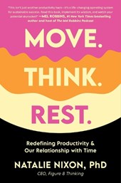 Move, Think, Rest