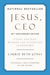 Jesus, CEO (25th Anniversary)